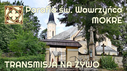 Transmisje na żywo - Parafia św. Wawrzyńca